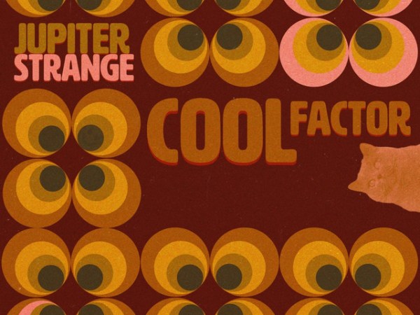 Jupiter Strange – Cool&nbsp;Factor